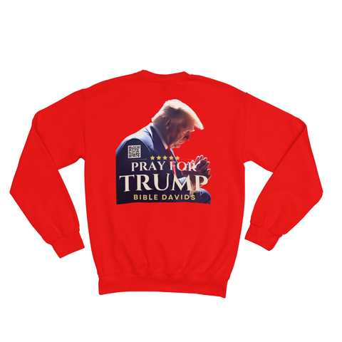 Pray For Trump Sweatshirt