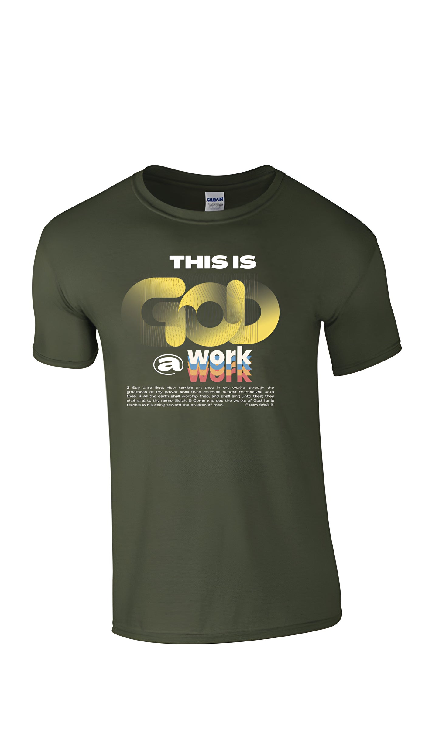 This is God at Work Unisex T-Shirt